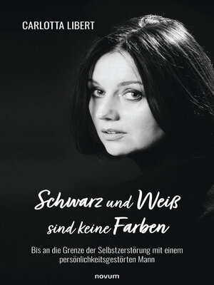 cover image of Schwarz und Weiß sind keine Farben